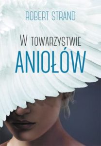 W towarzystwie aniołów