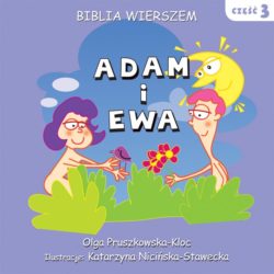 Biblia wierszem - Adam i Ewa