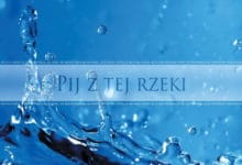 Pij z tej rzeki