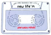 Pierwsza miłość - New Life'm