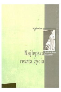 Najlepsza reszta życia Najlepsza reszta życia