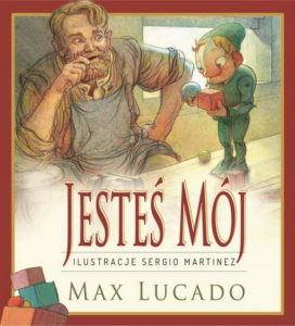 Jesteś mój - Max Lucado