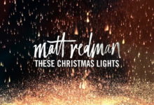 Matt Redman - These Christmas Lights