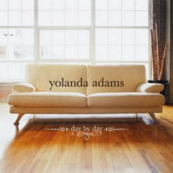 Yolanda Adams– Day By Day