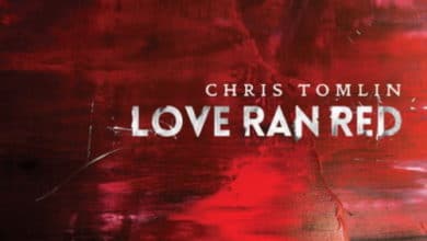 Chris Tomlin – Love Ran Red