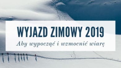 Wyjazd Zimowy 2019