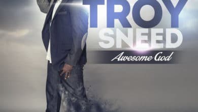 Troy Sneed Awesome God