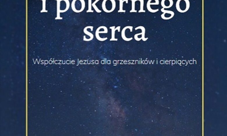 Łagodny i pokornego serca